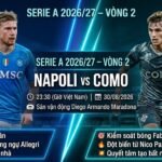 Hình ảnh nhận định bóng đá trận Napoli vs Como vòng 2 Serie A 2026/27, trực tiếp trên Gavang TV.