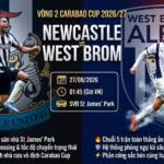 Ảnh bìa nhận định trận đấu giữa Newcastle vs West Brom tại vòng 2 Carabao Cup 2026/27, diễn ra vào lúc 01h45 ngày 27/08/2026 trên SVĐ St James' Park.